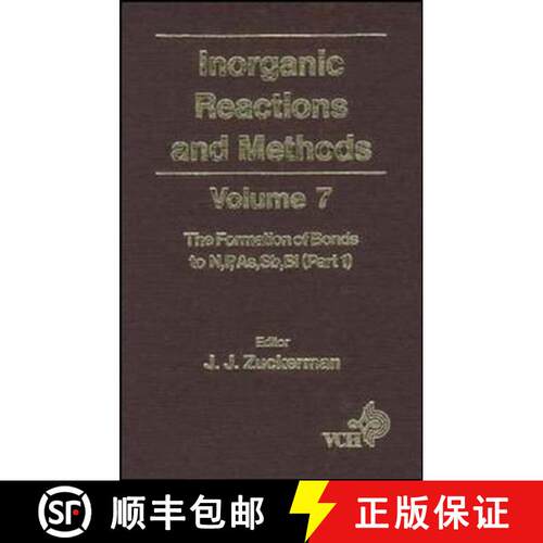 【3-4周达】精装 Inorganic Reactions & Methods V 7 - Formation Of Bonds To N, P, As, Sb, Bi Pt 1 [Wile... [9780471186595]