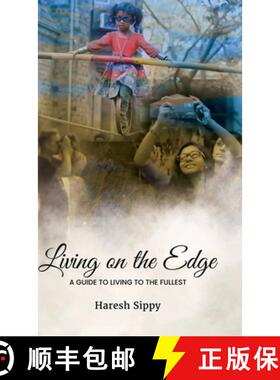 【3-4周达】Living on the Edge : A Guide to Living to the Fullest [9789357416276]