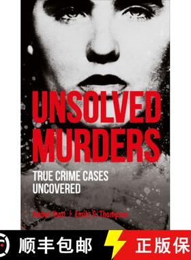【3-4周达】Unsolved Murders: True Crime Cases Uncovered [9781465494368]
