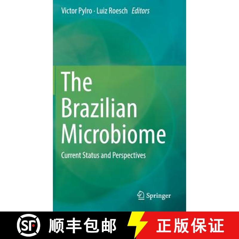 【3-4周达】The Brazilian Microbiome : Current Status and Perspectives [9783319599953]