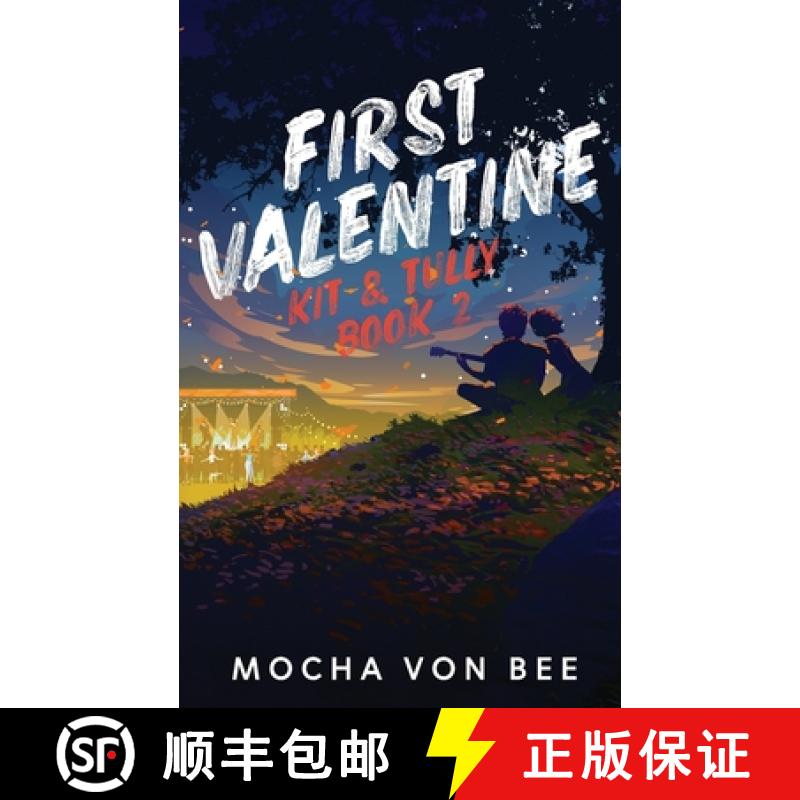 【2-3周达】First Valentine: Kit and Tully Book 2 [9781739235314]