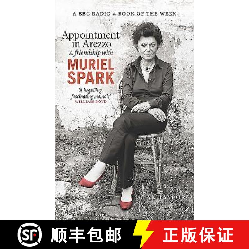 【2-3周达】Appointment in Arezzo: A Friendship with Muriel Spark [9781846974670]