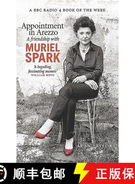 【3-4周达】Appointment in Arezzo: A Friendship with Muriel Spark [9781846974670]