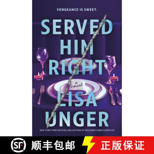 【3-4周达】精装 Served Him Right: A Twisted Thriller of Betrayal, Vengeful Murder, and Long-Buried Se... [9780778360056]