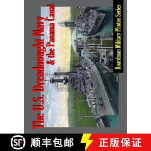 Navy and Canal The Panama 4周达 9780998508672 the Dreadnought