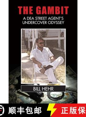 【3-4周达】The Gambit: A DEA Agent's Undercover Odyssey [9781957883199]