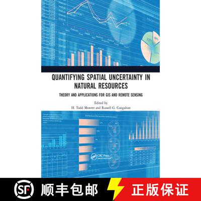 【3-4周达】Quantifying Spatial Uncertainty in Natural Resources: Theory and Applications for GIS and ... [9780367579012]