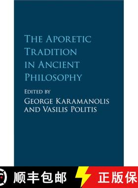 【3-4周达】CBG The Aporetic Tradition in Ancient Philosophy [9781107526631]
