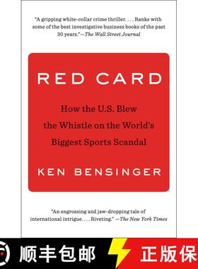 【3-4周达】Red Card: How the U.S. Blew the Whistle on the World's Biggest Sports Scandal [9781501133916]
