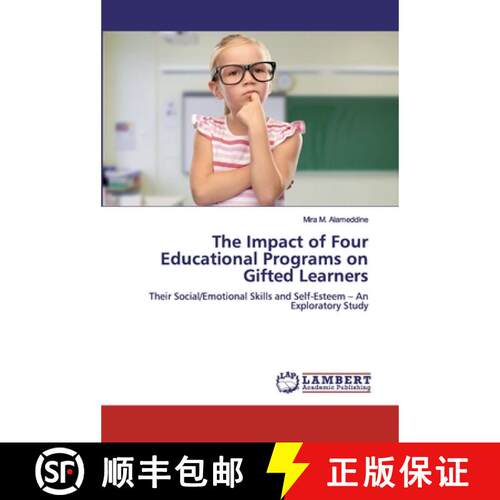 预订 The Impact of Four Educational Programs on Gifted Learners [9786200476777]