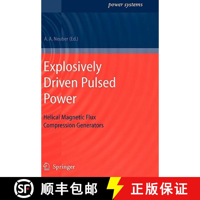 【3-4周达】Explosively Driven Pulsed Power : Helical Magnetic Flux Compression Generators [9783540260516]