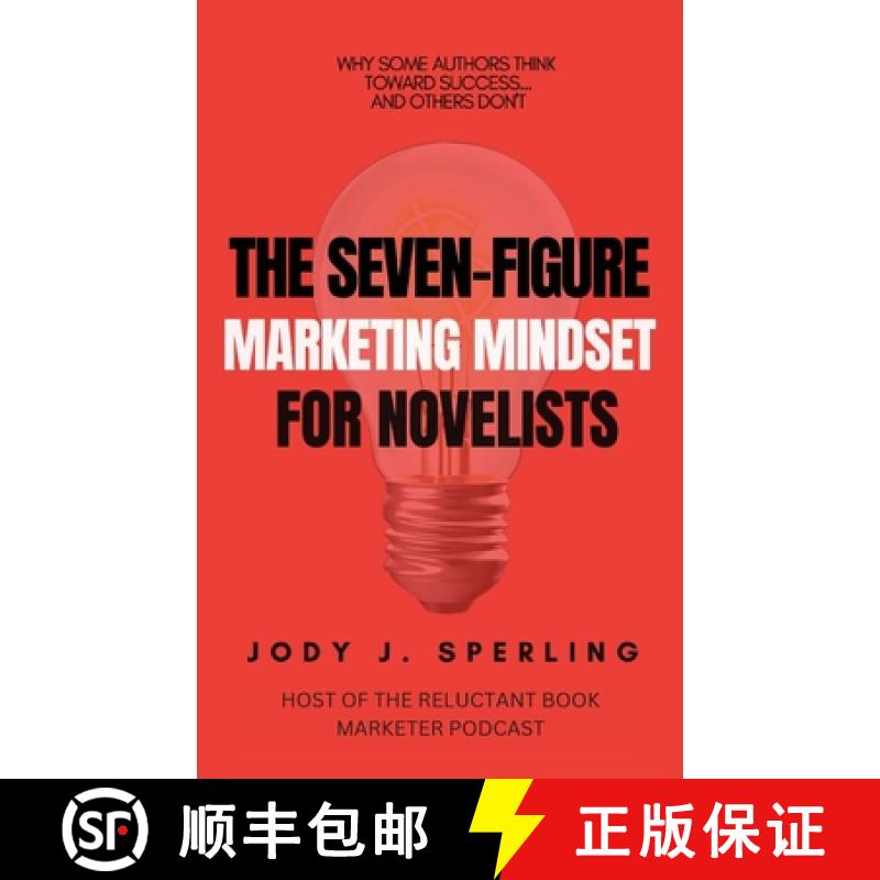 【3-4周达】The Seven Figure Marketing Mindset For Novelists [9781959613008]
