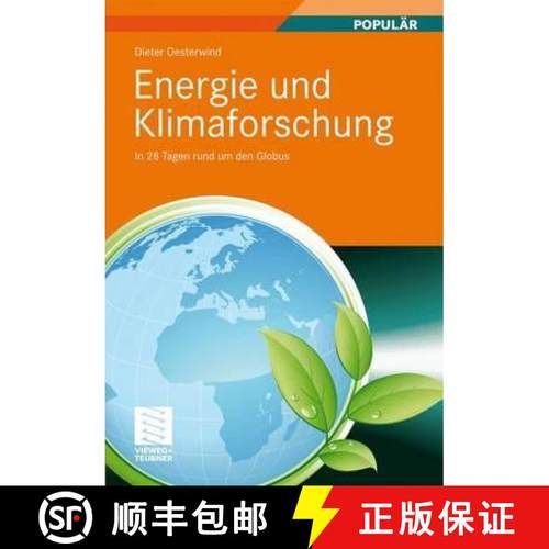 【3-4周达】Energie Und Klimaforschung: In 28 Tagen Rund Um Den Globus [9783834812100]
