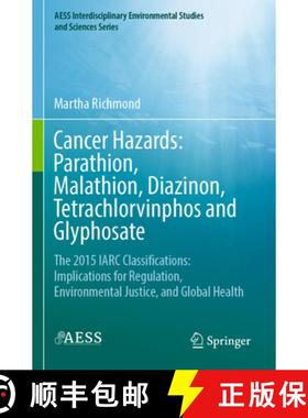 【3-4周达】Cancer Hazards: Parathion, Malathion, Diazinon, Tetrachlorvinphos and Glyphosate: The 2015... [9783030819552]