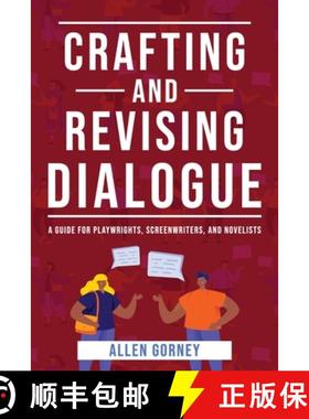 【3-4周达】Crafting and Revising Dialogue [9781940761428]