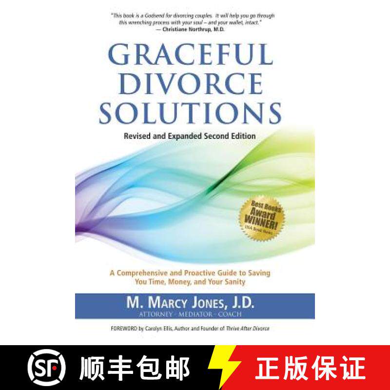 【3-4周达】Graceful Divorce Solutions: A Comprehensive and Proactive Guide to Saving You Time, Money,... [9781452596273]