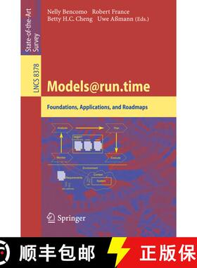【3-4周达】Models@run.time : Foundations, Applications, and Roadmaps [9783319089140]