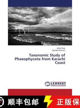 预订 Taxonomic Study of Phaeophycota from Karachi Coast [9783659423284]