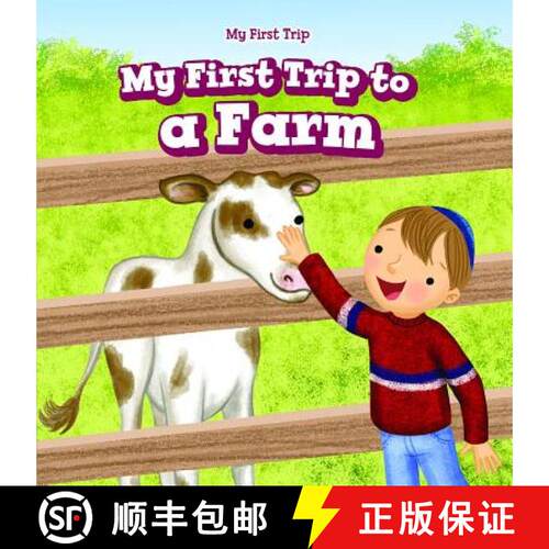 【3-4周达】My First Trip to a Farm [9781538345603]