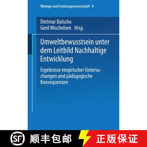 【3-4周达】Umweltbewusstsein Unter Dem Leitbild Nachhaltige Entwicklung : Ergebnisse Empirischer Unte... [9783810035011]