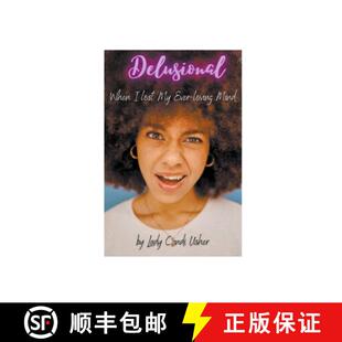 【3-4周达】Delusional: When I Lost My Ever-Loving Mind [9798224788477]