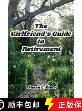 【3-4周达】The Girlfriend's Guide to Retirement [9781953610591]