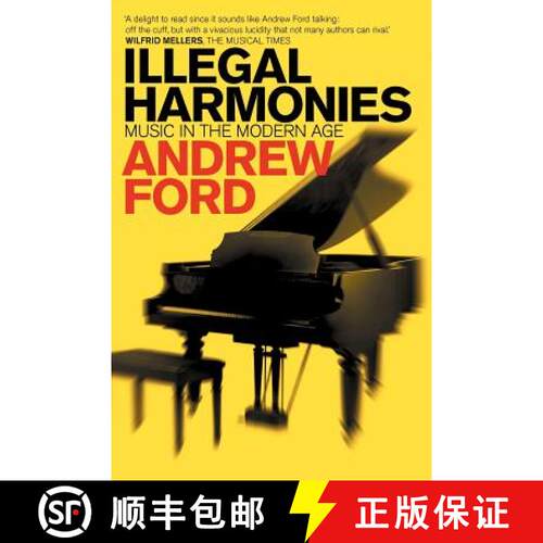 【3-4周达】Illegal Harmonies: Music in the Modern Age [9781863955287]