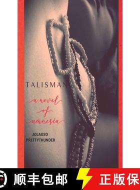 预订 Talisman: A Novel of Amnesia [9781889568171]