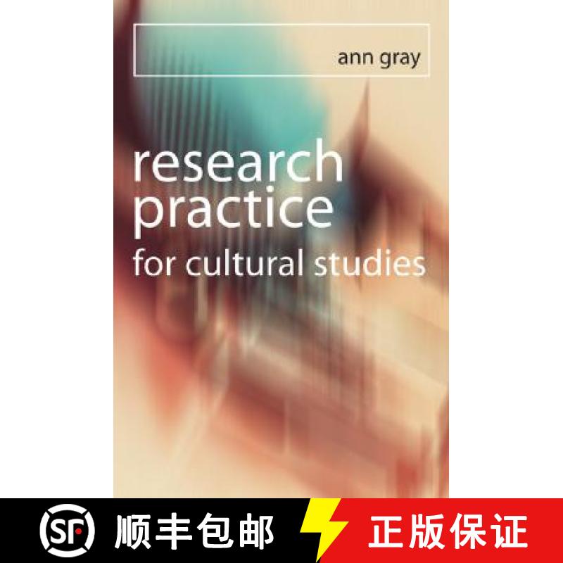 【3-4周达】Research Practice for Cultural Studies: Ethnographic Methods and Lived Cultures [9780761951742]