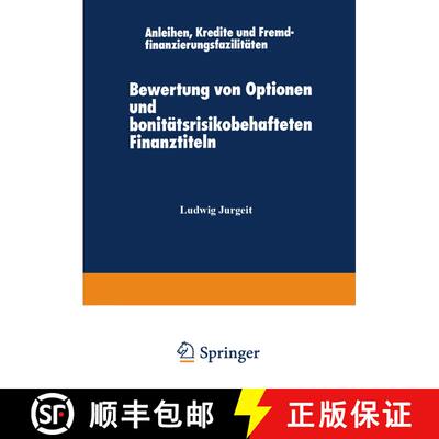 【3-4周达】Bewertung von Optionen und bonitätsrisikobehafteten Finanztiteln : Anleihen, Kredite und ... [9783824400218]