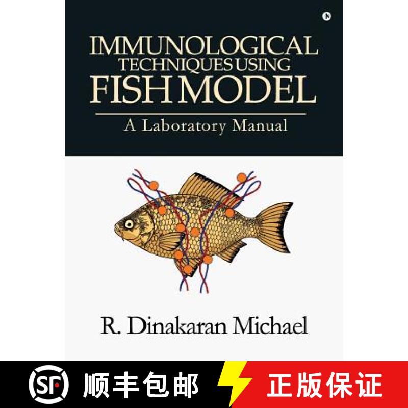 【3-4周达】Immunological Techniques using Fish Model - A laboratory Manual [9781644296332]