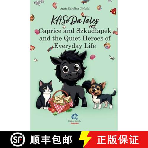 【3-4周达】Caprice and Szkudlapek and the Quiet Heroes of Everyday Life [9788368437249]