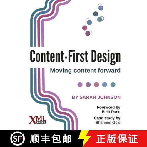 【3-4周达】Content-First Design: Moving content forward [9781937434861]