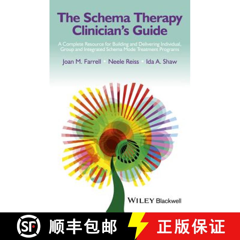【2-3周达】The Schema Therapy Clinician'S Guide - A Complete Resource For Building And Delivering Ind... [9781118509173]