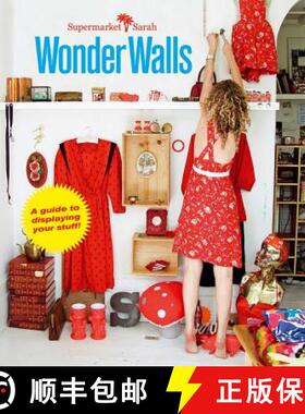 预订 Wonder Walls: A Guide to Displaying Your Stuff! [9781908170828]