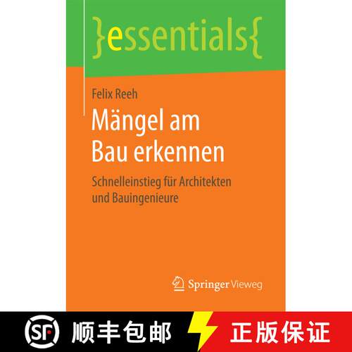 【3-4周达】Mängel am Bau erkennen : Schnelleinstieg für Architekten und Bauingenieure (1. Aufl. 2016) [9783658161880]