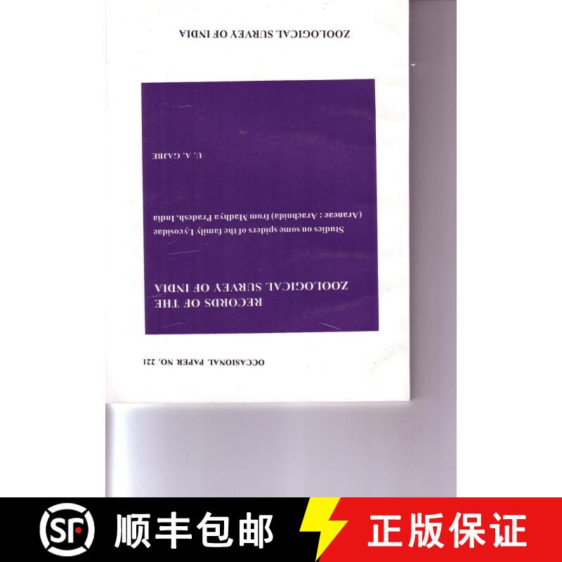 预订 Studies of Some Spiders of the Family Lucosidae (Araneae: Arachnida) From Madhya Pradesh, India [9788181710291]