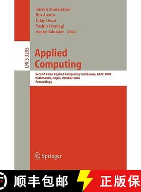 【3-4周达】Applied Computing : Second Asian Applied Computing Conference, AACC 2004, Kathmandu, Nepal... [9783540236597]