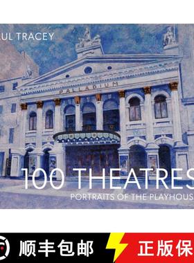 100 Theatres : Portraits of the Playhouse [9781911397915]