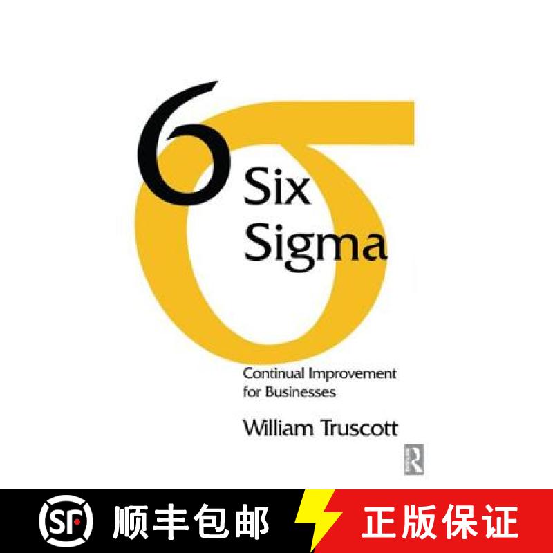 【3-4周达】Six Sigma: Continual Improvement for Businesses [9780750657655]
