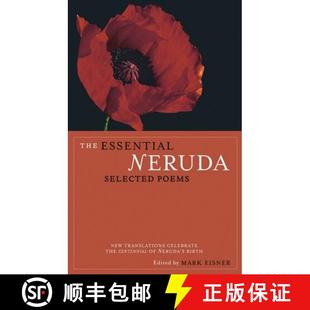 The Essential Neruda Poems 4周达 Selected 9780872864283