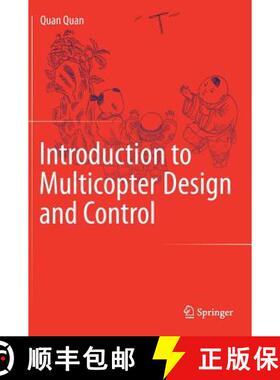 【3-4周达】Introduction to Multicopter Design and Control [9789811033810]