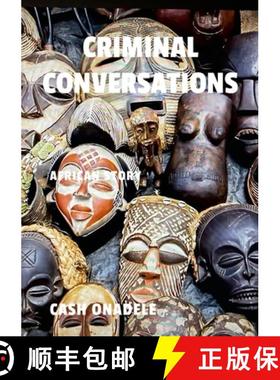 预订 Criminal Conversations: The Bed Defiled [9781304751034]