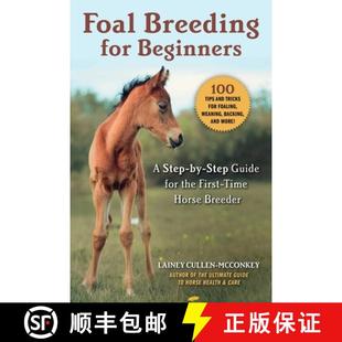 Beginners Time for Foal Horse First Step Breeder Guide Breeding the 4周达 9781510750883