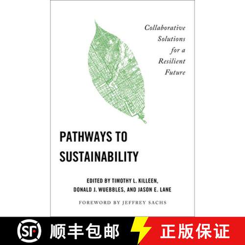 【3-4周达】Pathways to Sustainability – Collaborative Solutions for a Resilient Future [9780252089077]