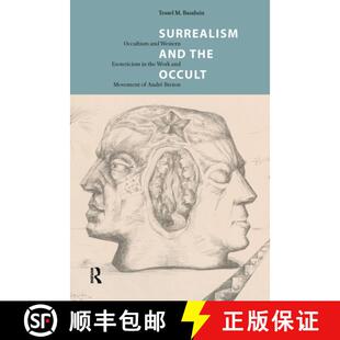 【3-4周达】Surrealism and the Occult: Occultism and Western Esotericism in the Work and Movement of A... [9781041186748]