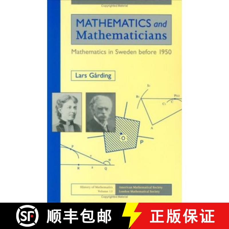 【4周达】Mathematics and Mathematicians: Mathematics in Sweden Before 1950 [9780821806128]