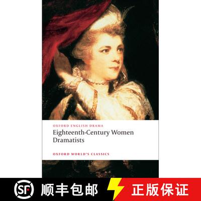 【3-4周达】十八世纪妇女戏剧家 Eighteenth-Century Women Dramatists [9780199554812]