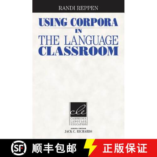 【3-4周达】Using Corpora in the Language Classroom [9780521146081]