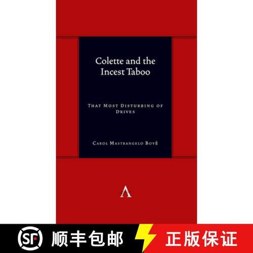 【3-4周达】精装 Colette and the Incest Taboo : That Most Disturbing of Drives [9781839990489]